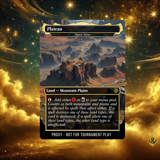 Plateau - MTG Custom Proxy