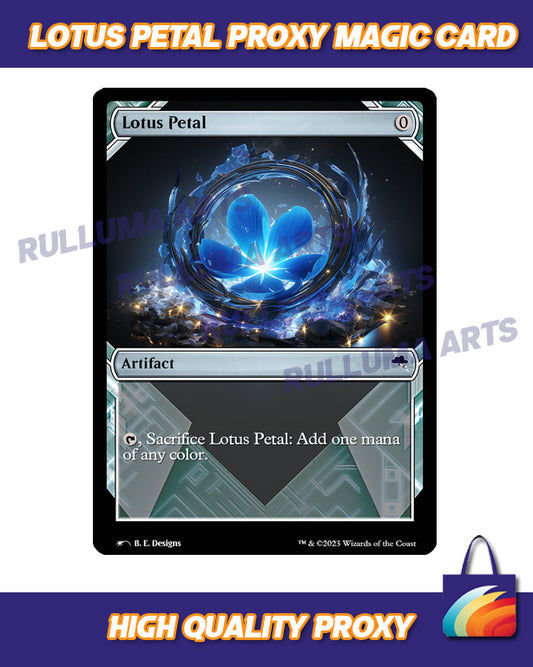 Lotus Petal Proxy Magic Card  – MTG Proxies